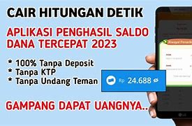 Aplikasi Penghasil Uang 2023 Cepat Cuma Hitungan Detik Ini